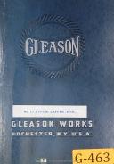 Gleason-Gleason No. 17 Hypoid Combination Testing Lapping Machine, Operation Manual 1937-No. 17-01